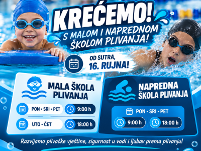 KREĆEMO S MALOM I NAPREDNOM ŠKOLOM PLIVANJA!